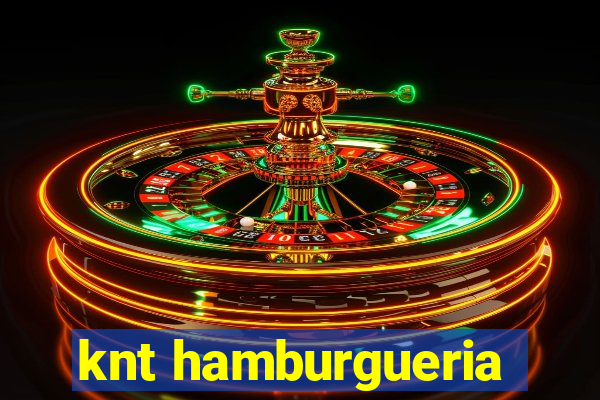 knt hamburgueria